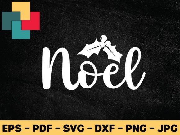Download Noel Svg Design - Noel svg Collection